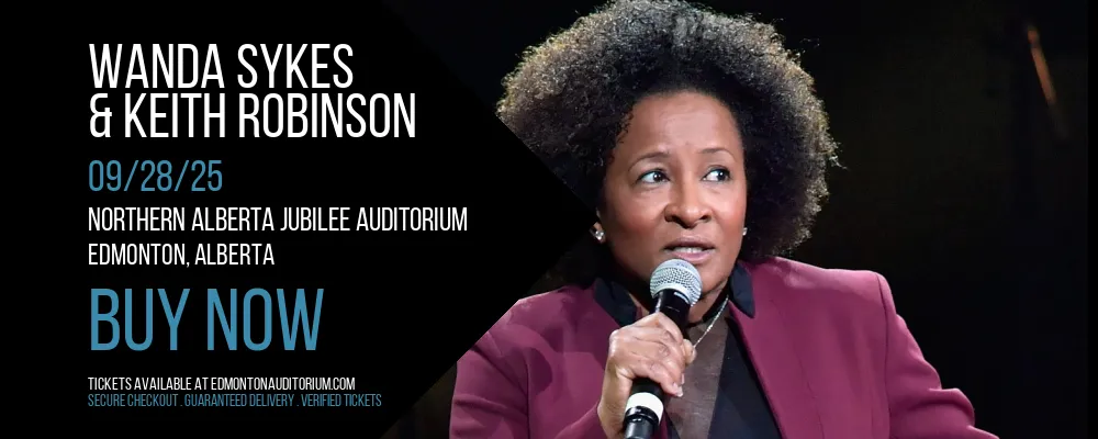 Wanda Sykes & Keith Robinson at Northern Alberta Jubilee Auditorium