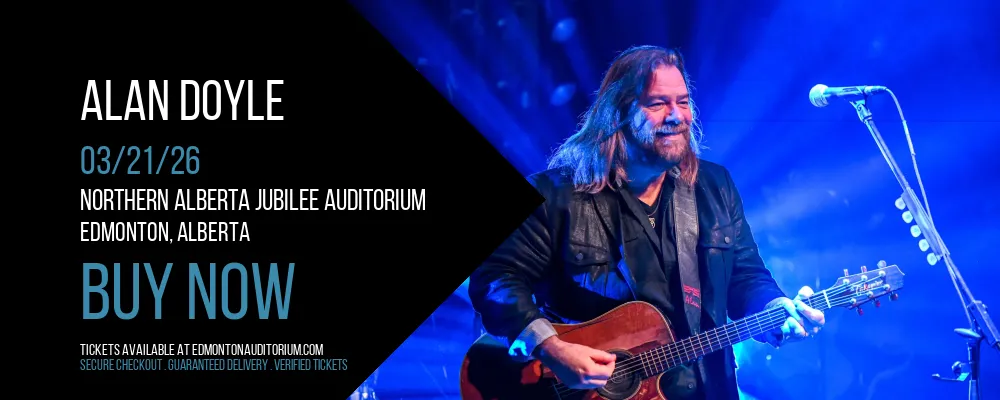 Alan Doyle at Northern Alberta Jubilee Auditorium